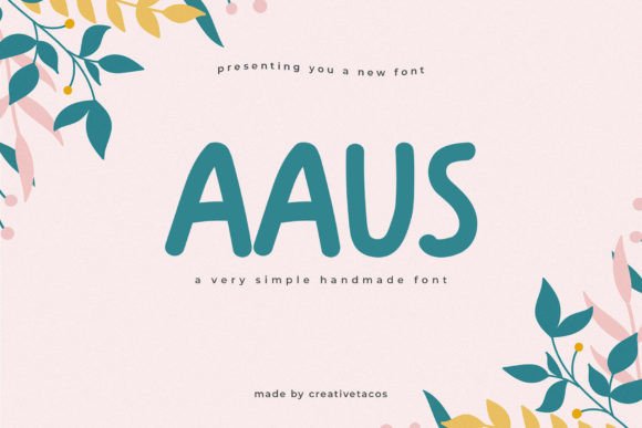 Aaus: A Handwritten Typeface for Organic Editorial Design