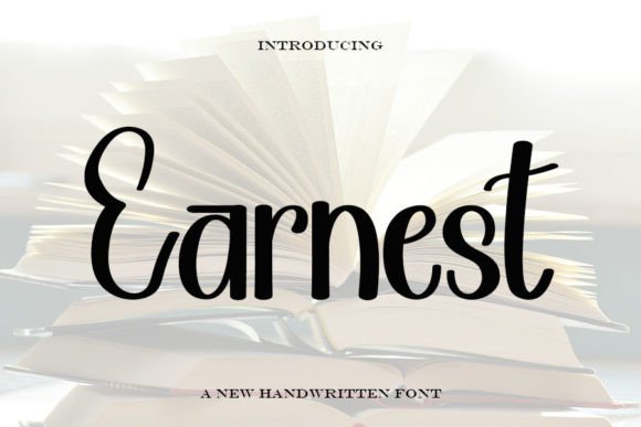 Earnest Typeface: Elevate Your Brand Identity With Timeless Elegance