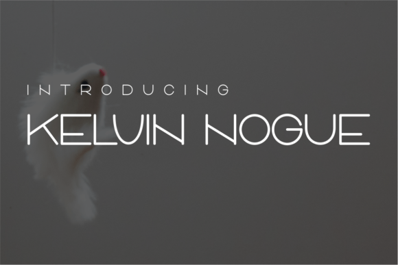 Kelvin Nogue: The Premium Sans Serif for Scroll-Stopping Marketing