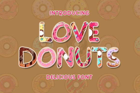 Love Donuts: The Sweetest Decorative Font for Handmade Products