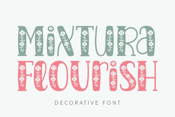 Mixtura Flourish: A Floral Display Font for Spring Branding