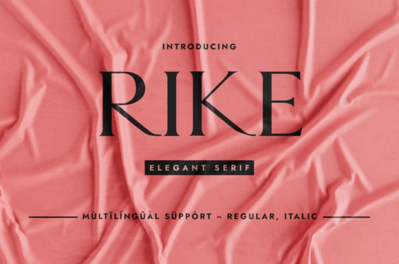 Rike: The Elegant Serif Font for Romantic Brand Identities