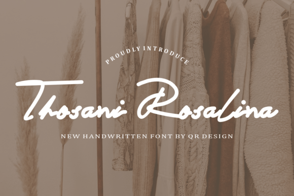 Thosani Rosalina: A Script Font for Editorial Elegance